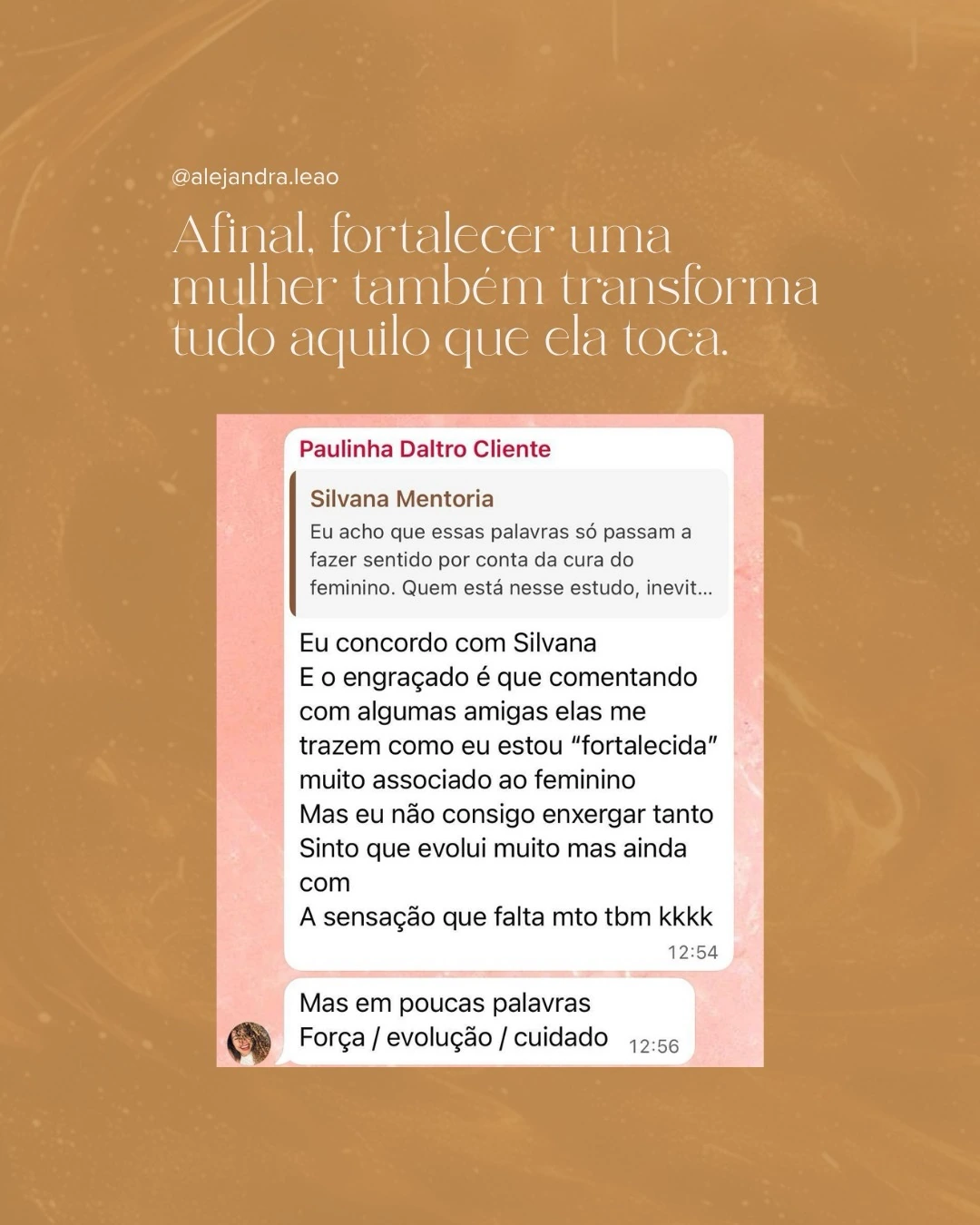 Força, evolução e cuidado — print publicado por Alejandra Leão no Instagram.